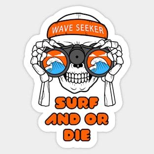 SURF AND OR DIE SERIES NUMBER 3 Sticker